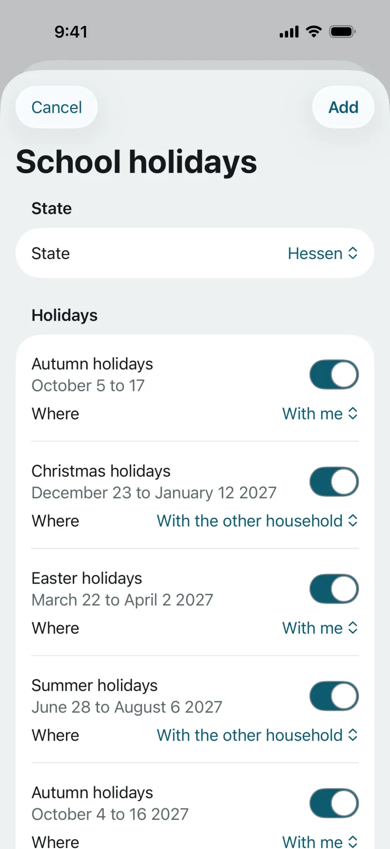 The School holidays form in the app: state Hessen. Autumn holidays October 5 to 17, with me. Christmas holidays December 23 to January 12 2027, with the other household. Easter holidays March 22 to April 2 2027, with me. Summer holidays June 28 to August 6 2027, with the other household. At the top, “Cancel” and “Add”.