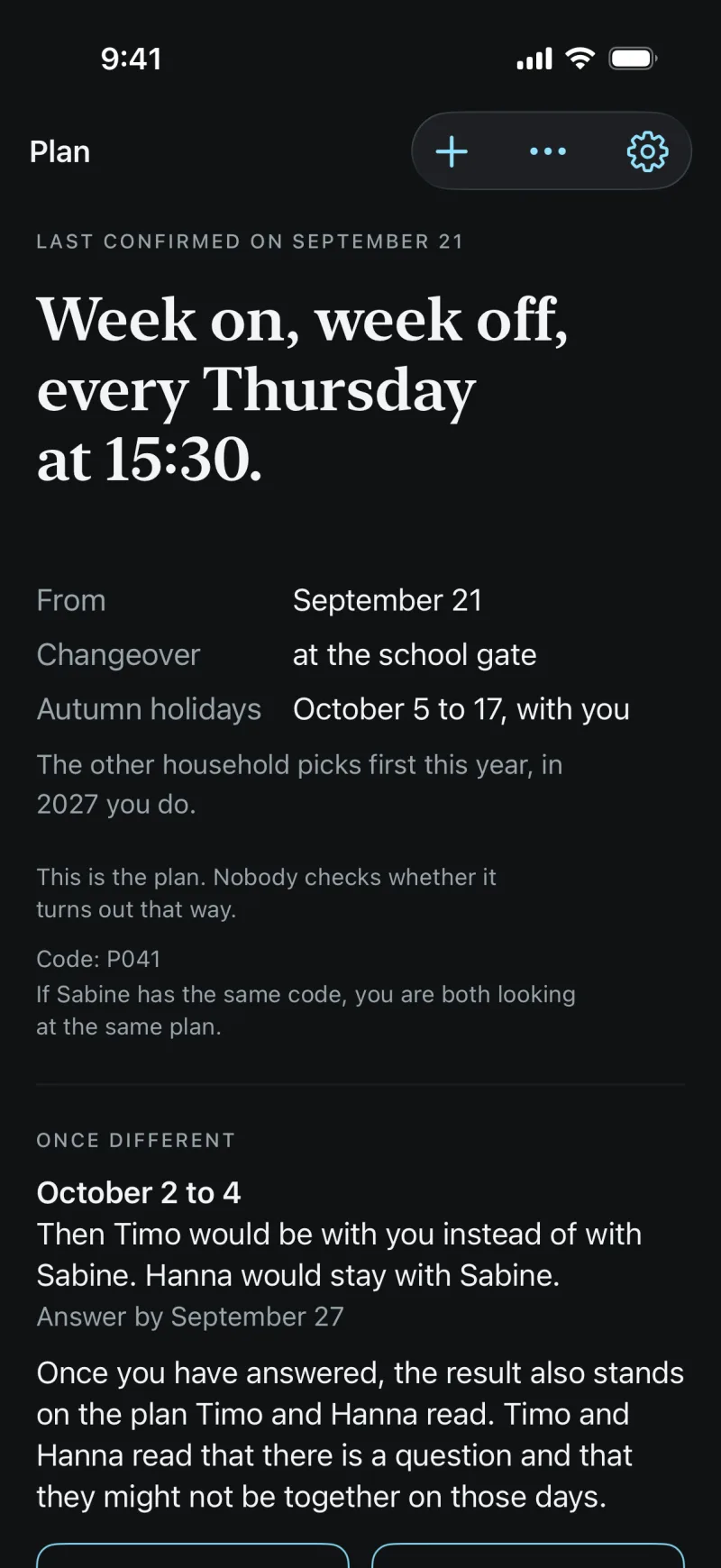 The Plan screen in the app, last confirmed on September 21: week on, week off, every Thursday at 15:30. From September 21, changeover at the school gate, Autumn holidays October 5 to 17, with you. The other household picks first this year, in 2027 you do.