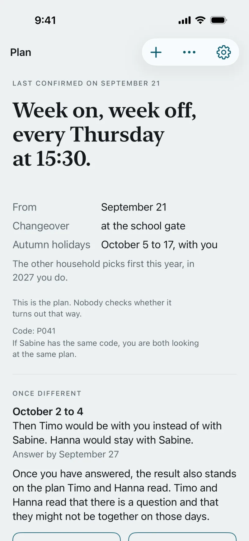 The Plan screen in the app, last confirmed on September 21: week on, week off, every Thursday at 15:30. From September 21, changeover at the school gate, Autumn holidays October 5 to 17, with you. The other household picks first this year, in 2027 you do.